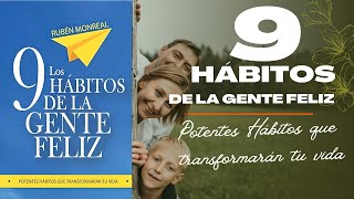 Los 9 hábitos de la gente feliz resumen