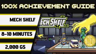 Mech Shelf 100% Achievement Walkthrough * 2000GS in 8-10 Minutes * screenshot 1