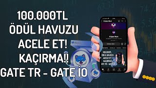 Gate Tr Üye Ol Kazan! 100.000Tl Ödül Havuzu