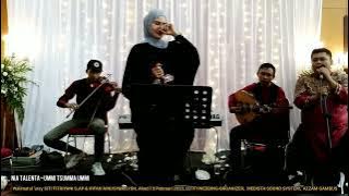 UMMI TSUMMA UMMI - Terharu Saat Mendengar Lagu ini !!! (LIVE BANDUNG) Nia Talenta ft Azzam Gambus