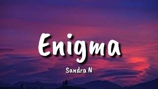 Sandra N - Enigma