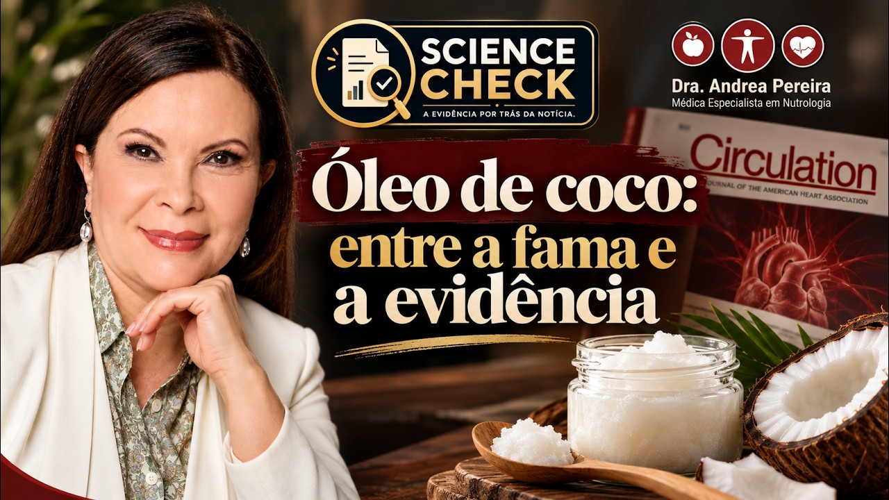 Óleo de coco: entre a fama e a evidência.