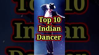 Top 10 Indian dancers | shorts bollywood dance youtubeshorts