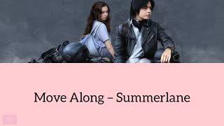 Summerlane - Move Along | Lirik Terjemahan [OST Antares]