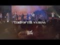 Lord of the nations live from sunday worship  ccf exalt worship