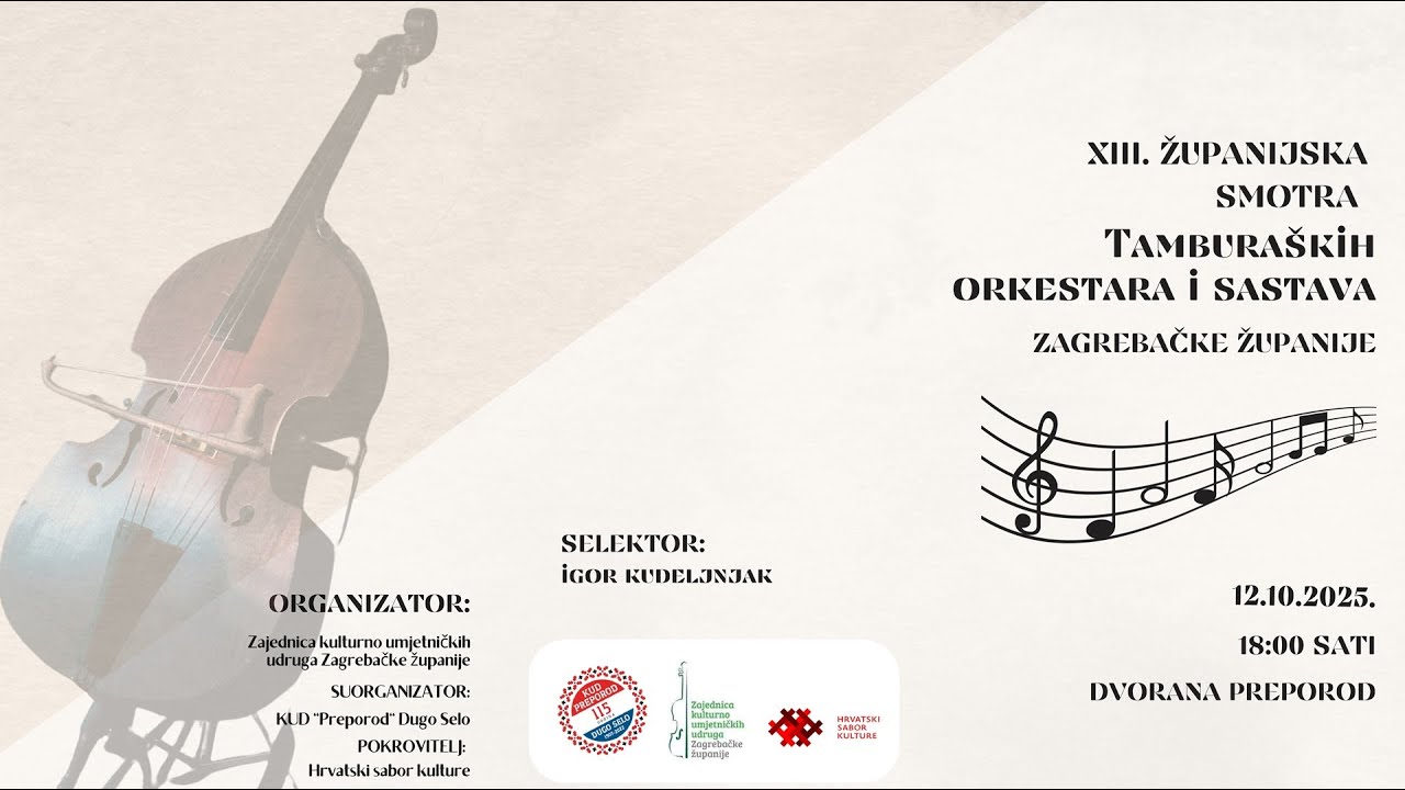 XIII.  Županijska smotra tamburaških orkestara i sastava zagrebaćke županije