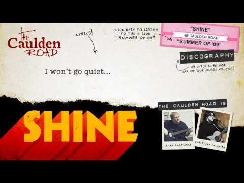 "Shine" by The Caulden Road