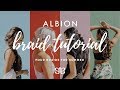 Braid tutorial four braids for summer with albion fit