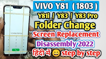 ViVO Y81 Broken Folder +  Touch Screen Combo Replacement Hindi | Vivo Y81/Y83/Y81i LCD Replacement 🔥