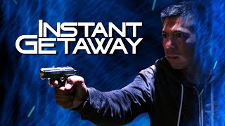 Watch Instant Getaway Trailer