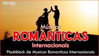 Coletânea de Músicas Românticas Internacionais Anos 70 80 90 💗 Flash Back Internacional Love Songs