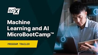 edX Machine Learning and AI MicroBootCamp™ Trailer