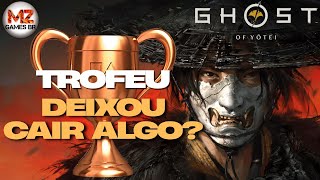 GHOST OF YOTEI | TROFEU: DEIXOU CAIR ALGO?