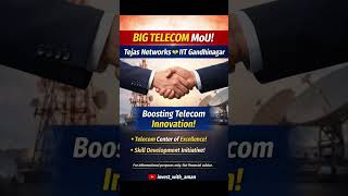 Tejas Networks &amp; IIT Gandhinagar MoU 🔥 Telecom Sector में बड़ा Innovation | TEJASNET News...