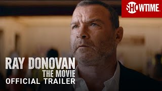 RAY DONOVAN: THE MOVIE | 2022 Official Trailer (HD)  SHOWTIME MOVIE TRAILER TRAILERMASTER