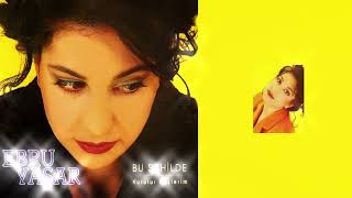 Ebru Yaşar - Sus (Remastered)