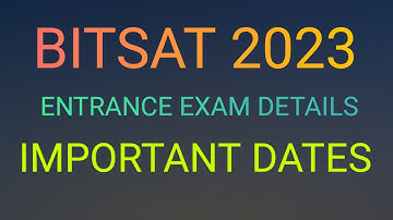 BITSAT 2023|Important Dates|Entrance exam details|Explained|Tamil
