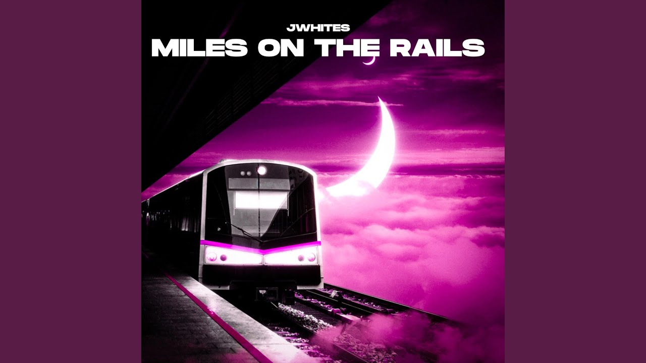 Miles On the Rails