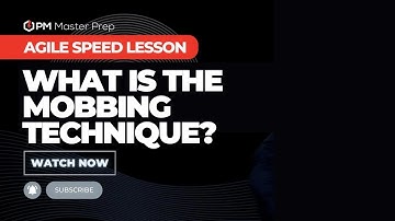 Everything you need to know about Agile 2023 | What is the Mobbing technique?