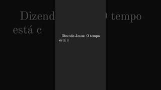 Dizendo Jesus: #status #shorts #jesus
