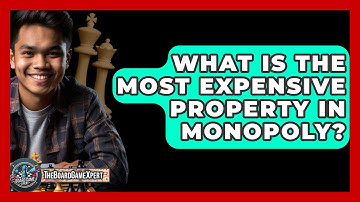 What Is The Most Expensive Property In Monopoly? - The Board Game Xpert