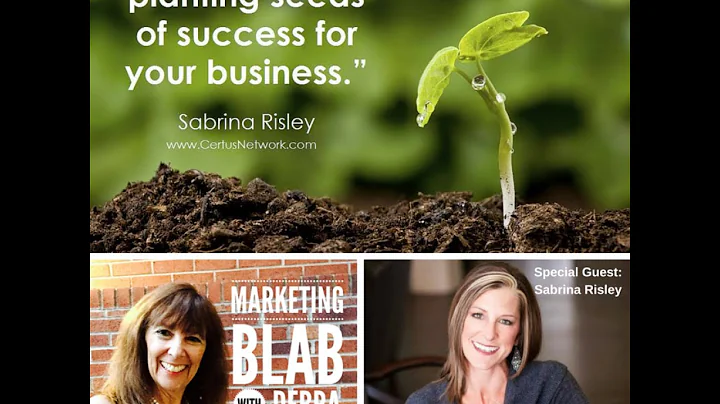 Marketing Blab: Networking Dos and Don'ts w/Networking Strategist Sabrina Risley