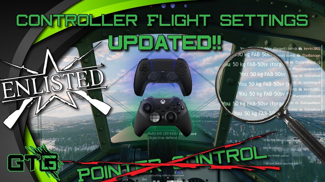 Enlisted Controller Flight Settings Xbox One/Series X/S and PS4/PS5