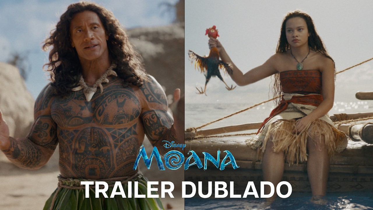 Moana | Trailer Oficial Dublado