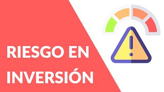 ⚠️ RIESGO EN LA INVERSIÓN ⚠️