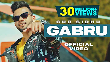 Gur Sidhu | Gabru | Official Video | VIP Records | Punjabi Song