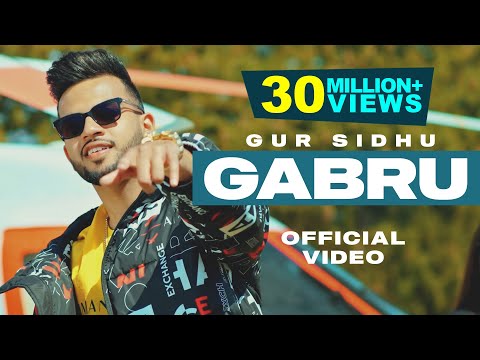 Gur Sidhu | Gabru | Official Video | Latest Punjabi Songs 2021