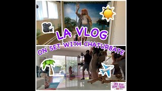 La Vlog On Set With Chaturbate