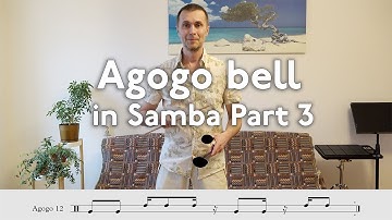 How to play on Agogo bell in Samba Style - Part3 (variation #12-16)