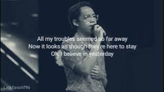 Yesterday - The Beatles  [Cover & Lirik Ikrom Maulana] Peserta X Factor Indonesia 2021