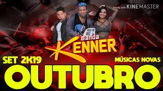 Banda Kenner - Set Arrocha Outubro 2019