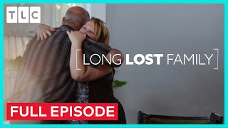 FULL EPISODE: 'I've Waited for This Call for 45 Years' (S1, E1) | Long Lost Family