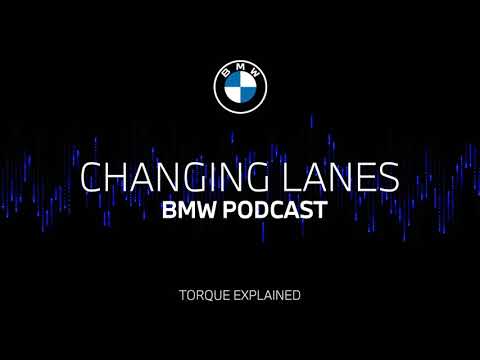 #051 Torque explained - From 0 to 100 | BMW Podcast