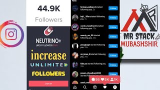 How To Increase Instagram Followers And Like Neutrino Likes Followers Mr Stack