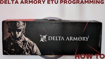 [HOE] DELTA ARMOURY ETU-PROGRAMMERING