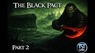 The One Ring RPG 2e Solo Campaign (Strider Mode) | The Black Pact – Part 2
