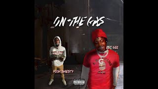 Pooh Shiesty x EST Gee - On The Gas (Remix) (Prod. By Dj Reese Bandz)