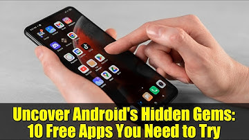 Uncover Android