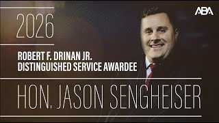Tributes for the Honorable Jason M. Sengheiser | 2026 Father Drinan Award