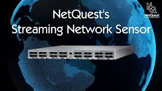 NetQuest's Streaming Network Sensors