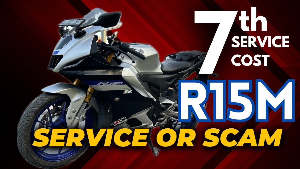 R15m 7th Service Cost | Service or  SCAM 2023 #r15m #yamaha