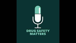 #23 Assessing safety in clinical trials – Marianne Lunzer & Sanja Prpić