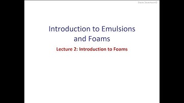 Lecture 24: Introduction to Foams