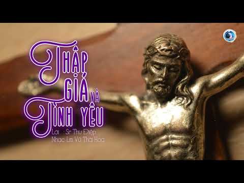 Video THẬP GIÁ VÀ TÌNH YÊU (Video Lyrics) - youtube