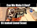 Can We Make it Run? $5 Vintage Junked Lionel Locomotive