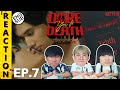 (ENG SUB) [REACTION] Dare You To Death ไขคดีเป็น เห็นคดีตาย | EP.7 | IPOND TV
